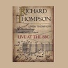 Richard & Linda Thompson - Live At The BBC CD1 Mp3