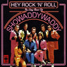 Showaddywaddy - Hey Rock 'N' Roll: The Very Best Of Showaddywaddy CD1 Mp3