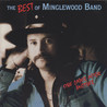 Minglewood Band - The Best Of Minglewood Band Mp3
