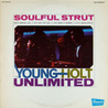 Young-Holt Unlimited - Soulful Strut (Vinil) (Reissued 2018) Mp3