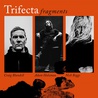 Trifecta - Fragments Mp3