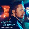Jameson Rodgers - In It For The Money (EP) Mp3