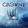 Crowne - Kings In The North Mp3