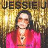 Jessie J - I Want Love (CDS) Mp3