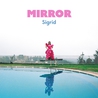 Sigrid - Mirror (CDS) Mp3