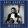 Cole Chaney - Mercy Mp3