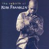 Kirk Franklin - The Rebirth Of Kirk Franklin Mp3