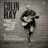 Colin Hay - I Just Don't Know What To Do With Myself Mp3