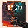 Skyeye - Soldiers Of Light Mp3