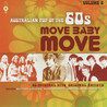 VA - Australian Pop Of The 60S Vol.2 (Move Baby Move) CD1 Mp3