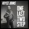 Royce Johns - One Last Two Step Mp3