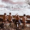 Lake & Lyndale - In The Nude Vol. 1 Mp3