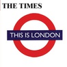The Times - This Is London (Japanese Edition) Mp3