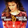 Amy Grant - Heart In Motion (30Th Anniversary Edition) CD1 Mp3