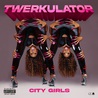 City Girls - Twerkulator (CDS) Mp3