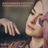 Katherine Priddy - The Eternal Rocks Beneath Mp3