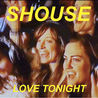 Shouse - Love Tonight (CDS) Mp3