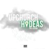 Upchurch - Hideas: The Album Mp3