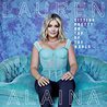 Lauren Alaina - Sitting Pretty On Top Of The World Mp3