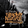 Naughty By Nature - Tha Mixtape Mp3