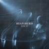 Ryan Hurd - Eom (EP) Mp3