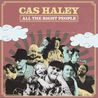 Cas Haley - All The Right People Mp3