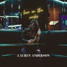 Lauren Anderson - Love On The Rocks Mp3