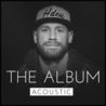 Chase Rice - The Album (Acoustic) Mp3