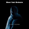 Ghost Funk Orchestra - An Ode To Escapism Mp3