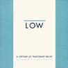Low - A Lifetime Of Temporary Relief - 10 Years Of B-Sides & Rarities CD1 Mp3