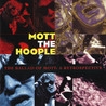 Mott The Hoople - The Ballad Of Mott: A Retrospective CD2 Mp3