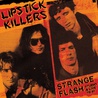 Lipstick Killers - Strange Flash - Studio & Live '78-'81 CD1 Mp3