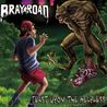 Bray Road - Feast Upon The Helpless Mp3