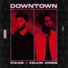 R3Hab - Downtown (With Kelvin Jones) (CDS) Mp3