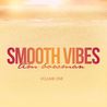 Tim Bowman - Smooth Vibes Vol. 1 Mp3