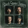 Black Stone Cherry - The Human Condition (Deluxe Edition) Mp3