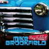 Mike Brookfield - Hey Kiddo! Mp3