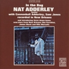 Nat Adderley Sextet - In The Bag (Reissued 1991) Mp3