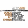 Gerry Gibbs Thrasher Dream Trios - Songs From My Father Mp3