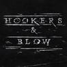Hookers & Blow - Hookers & Blow Mp3