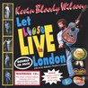 Kevin Bloody Wilson - Let Loose Live In London CD1 Mp3