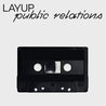 Layup - Public Relations Mp3
