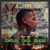 AZ - Doe Or Die II Mp3