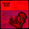 The Gun Club - The Birth, The Death, The Ghost Mp3