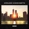 Afrojack & David Guetta - Hero (CDS) Mp3