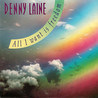 Denny Laine - All I Want Is Freedom Mp3
