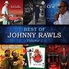 Johnny Rawls - Best Of Johnny Rawls Vol. 1 Mp3