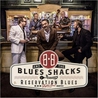 B.B. & The Blues Shacks - Reservation Blues Mp3
