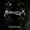Mercury X - Imprisoned Mp3