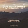 Jon Wolfe - Dos Corazones: Chapter Two (EP) Mp3